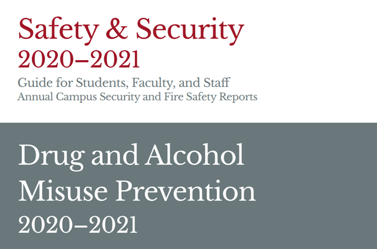 Campus Security, Fire Safety, and Drug and Alcohol Abuse Prevention