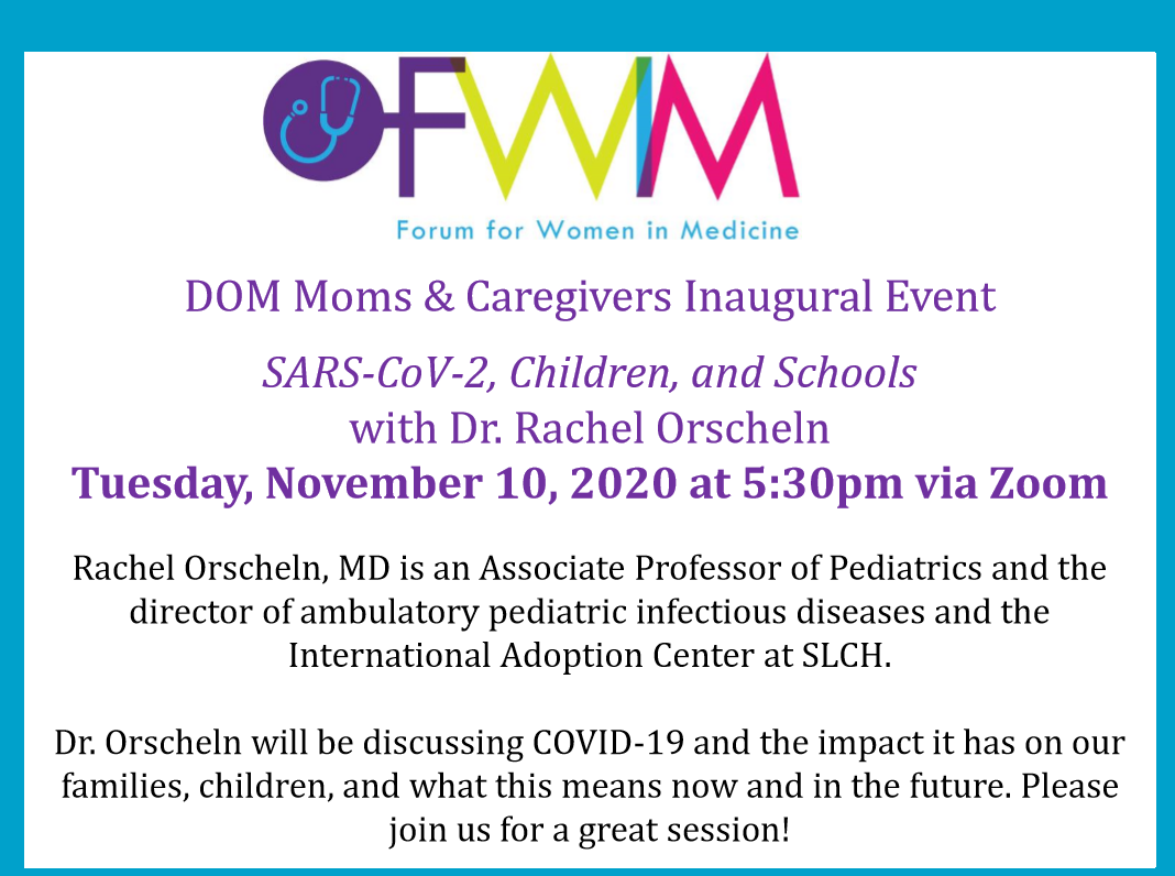 Forum for Women in Medicine, DOM Moms & Caregivers Inaugural Event