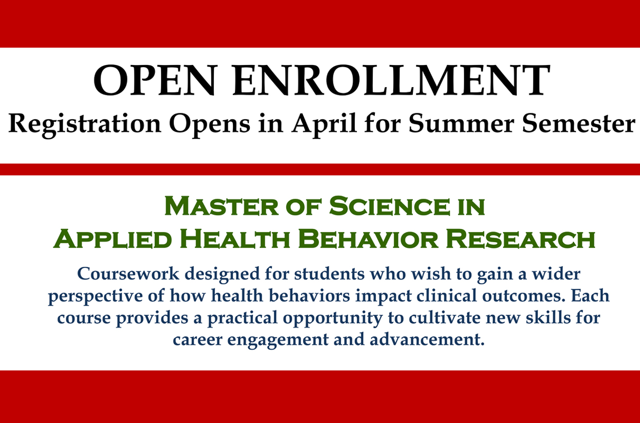 Master of Science in Applied Health Behavior Research – Open Enrollment