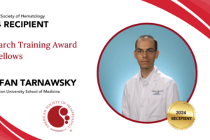 Stefan Tarnawsky, MD, PhD Receives ASH Research Training Award for Fellows