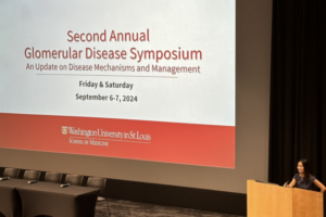 Second Annual Washington University Glomerular Disease Symposium: An Update on Disease Mechanisms and Management a Success