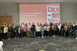 First Annual Hospital Medicine Awards Ceremony is a Success