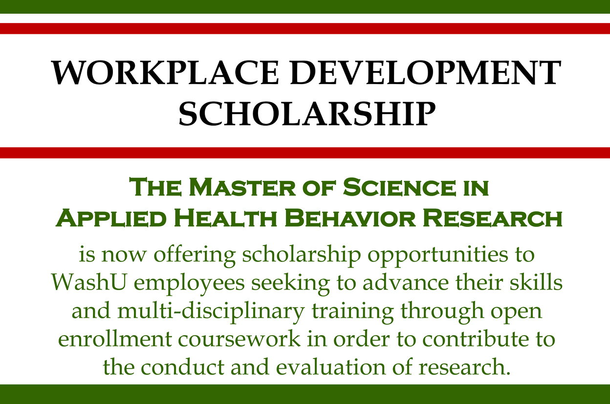Master of Science in Applied Health Behavior Research – Workplace Development Scholarship