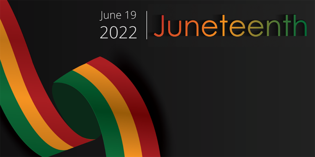 2022 Juneteenth graphic