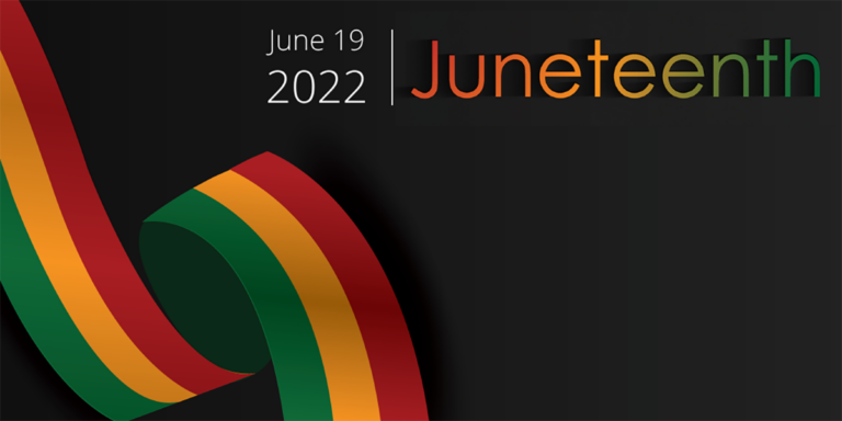 Juneteenth 2022 - John T. Milliken Department Of Medicine