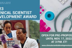 Doris Duke Foundation Clinical Scientist Development Award