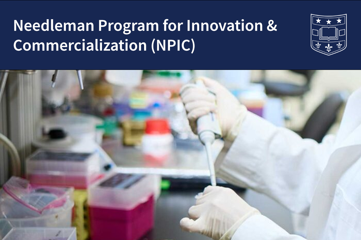 Needleman Program for Innovation and Commercialization (NPIC) Request for Proposals (RFP) for Therapeutic Development