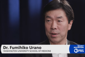 Dr. Fumihiko Urano featured in PBS Wolfram syndrome documentary 