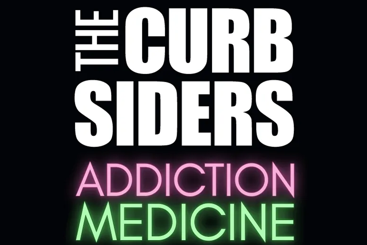 From Curbsiders- Addiction Podcast
