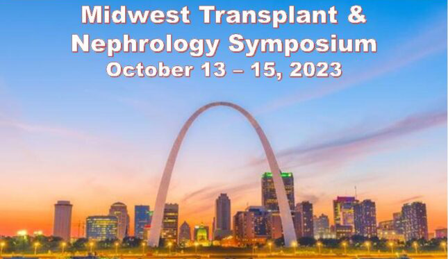 Midwest Transplant and Nephrology Symposium