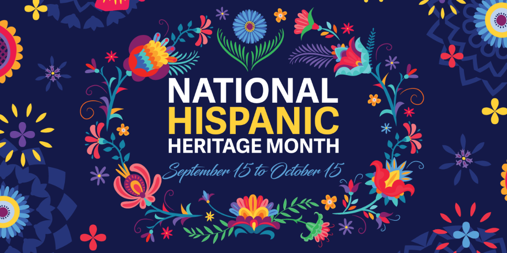 Celebrate Hispanic Heritage Month - John T. Milliken Department of Medicine