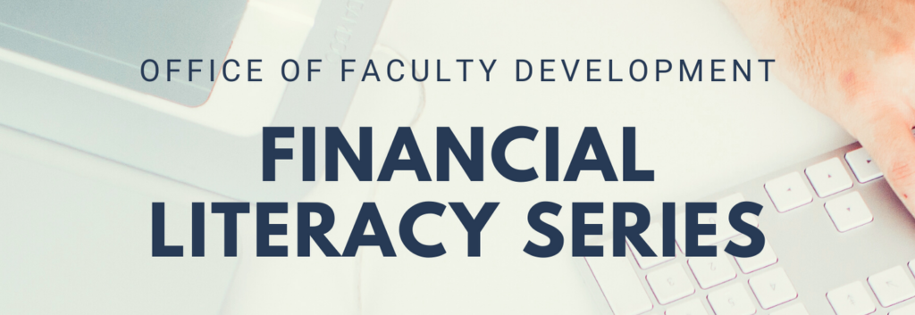 Office of Faculty Development-Financial Literacy Series banner